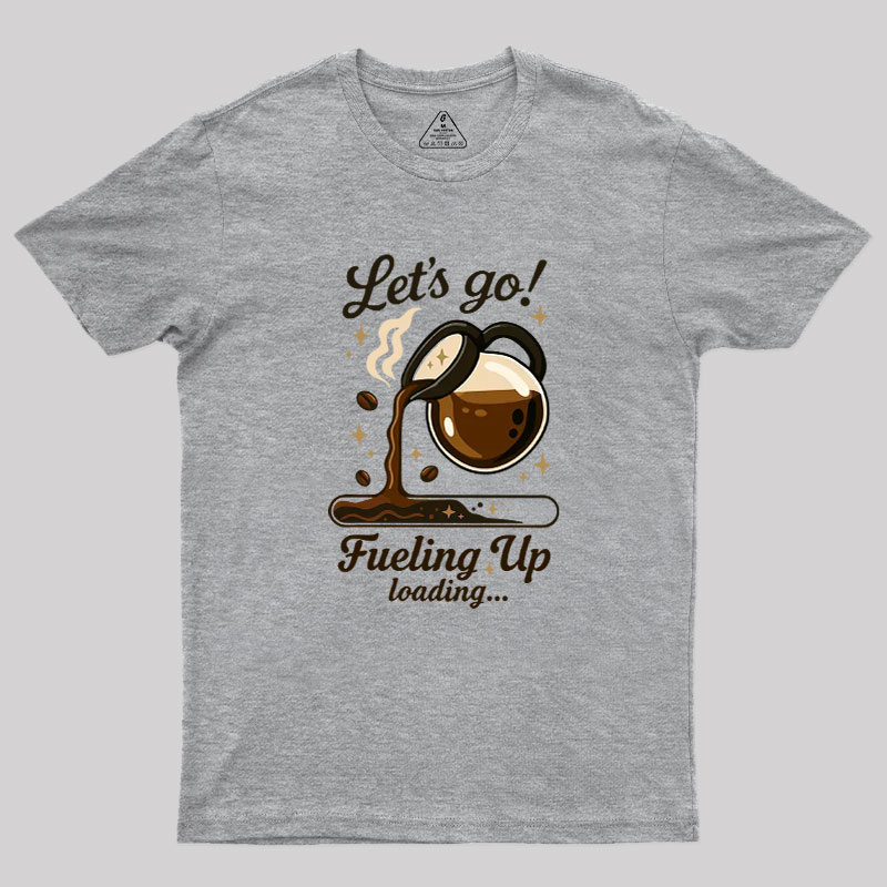 Let's Go Coffee Geek T-Shirt