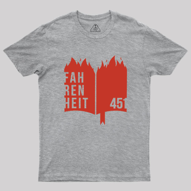 Fahrenheit 451 Geek T-Shirt
