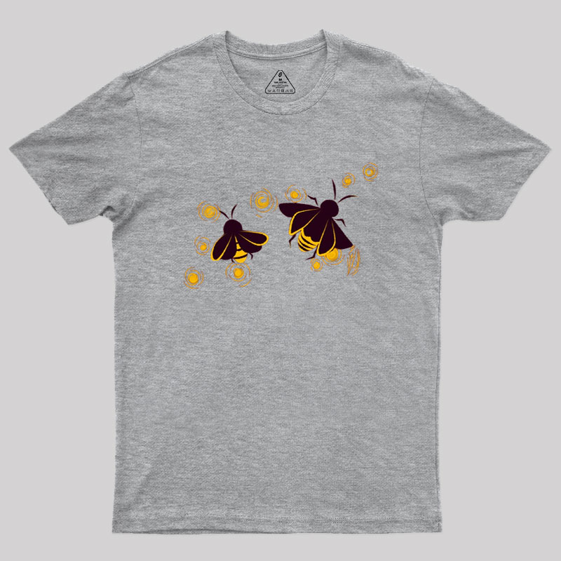Fireflies Humour Bees Geek T-Shirt