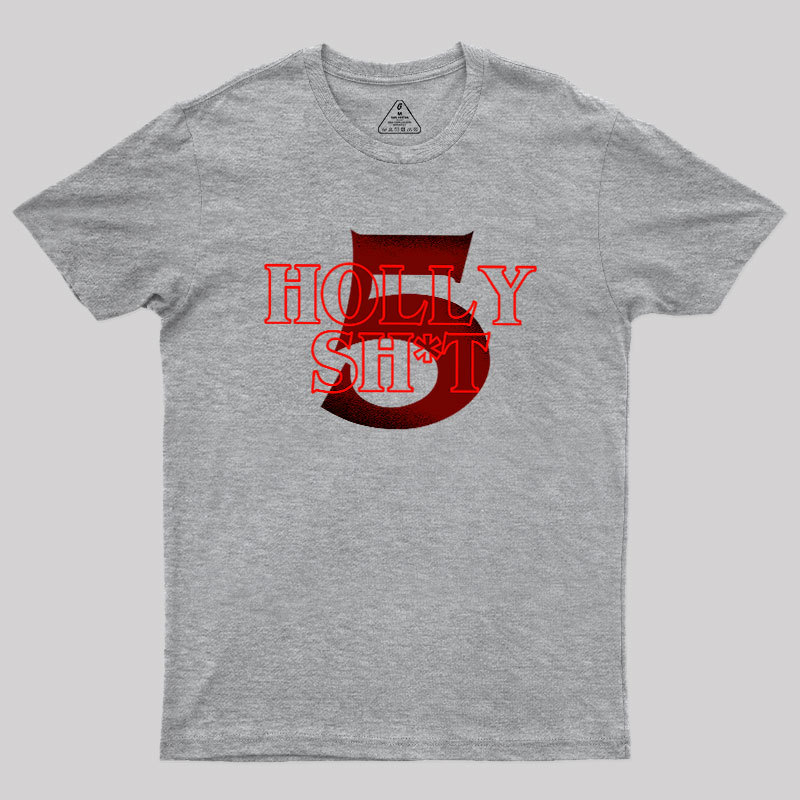 Holly Shit Geek T-Shirt