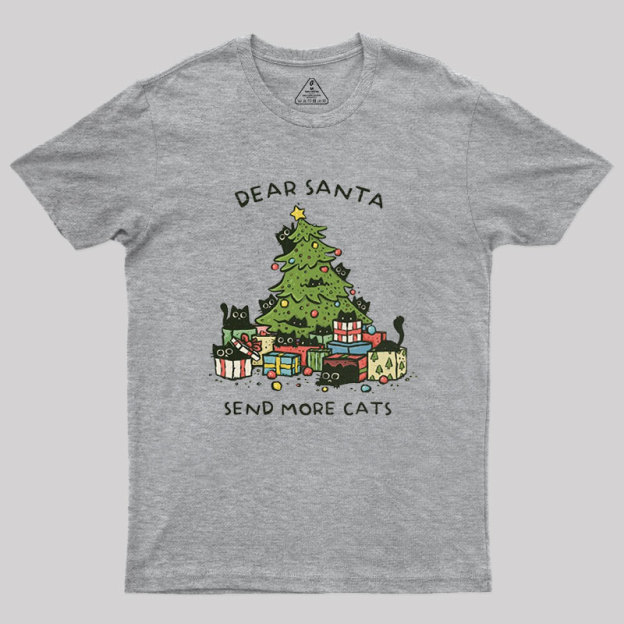 Send More Cats Geek T-Shirt