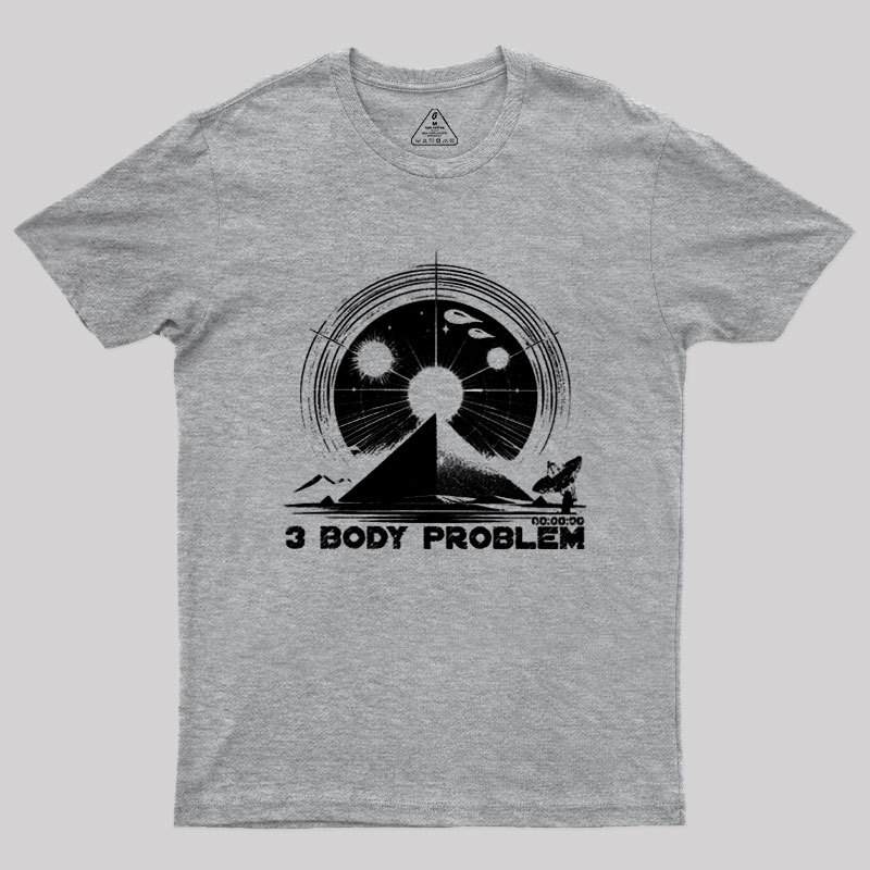The Three Body Problem Geek T-Shirt