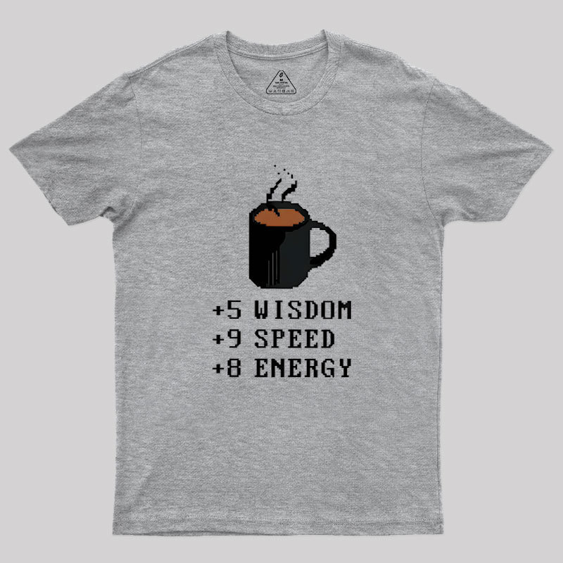 Coffee Energy Geek T-Shirt