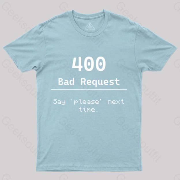 400 Bad Request Nerd T-Shirt Light Blue / S