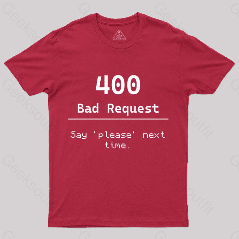 400 Bad Request Nerd T-Shirt Red / S