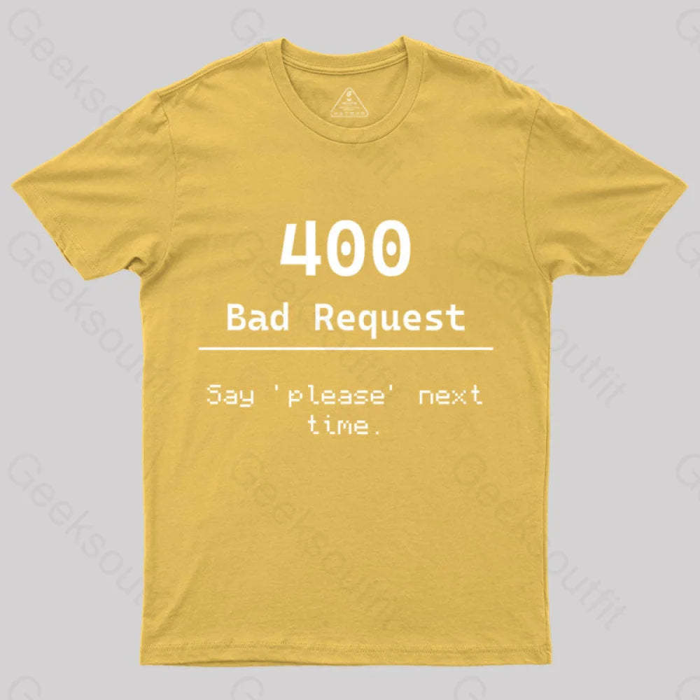 400 Bad Request Nerd T-Shirt Yellow / S