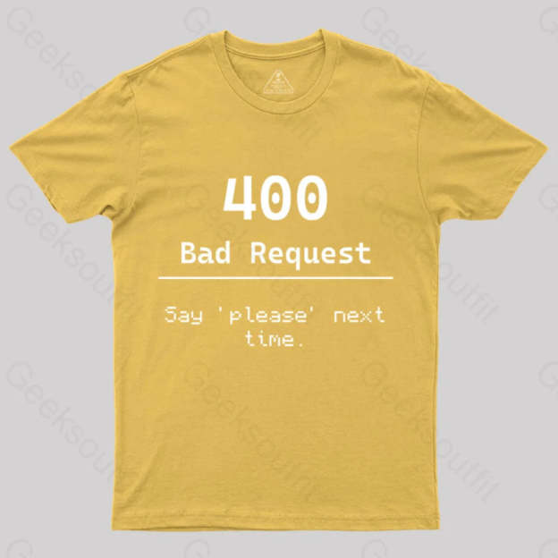 400 Bad Request Nerd T-Shirt Yellow / S