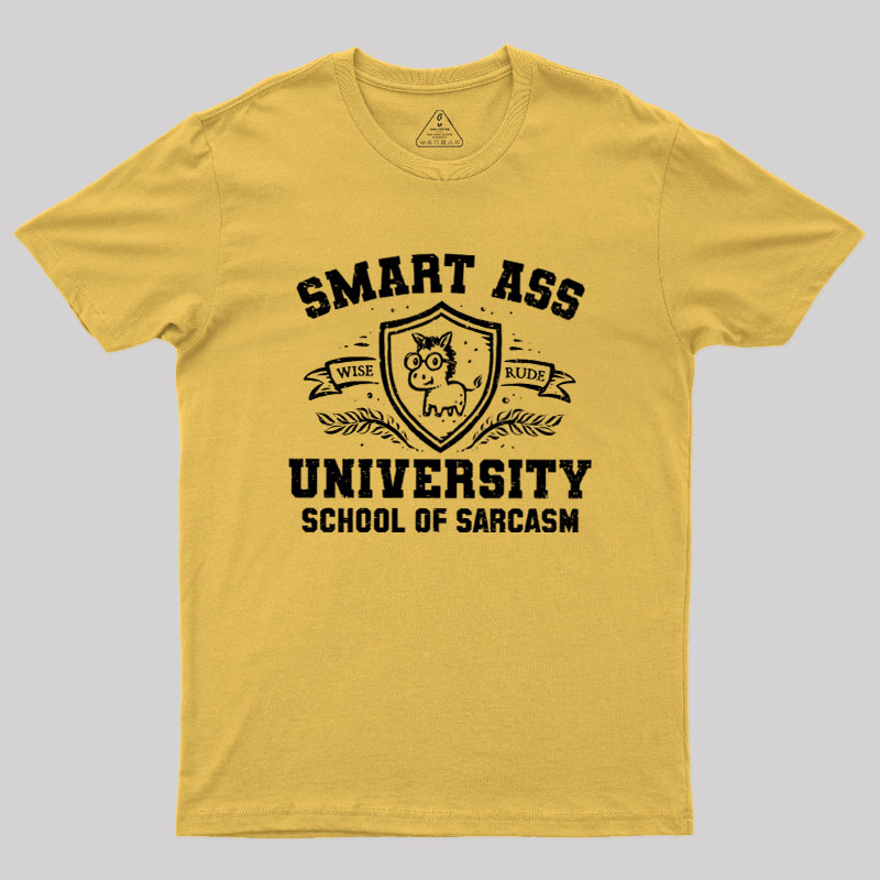 Smart Ass University Geek T-Shirt