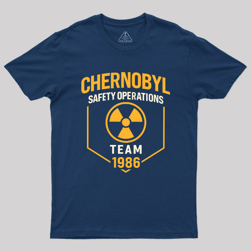 Chernobyl 1986 Safety Operations Team Geek T-Shirt