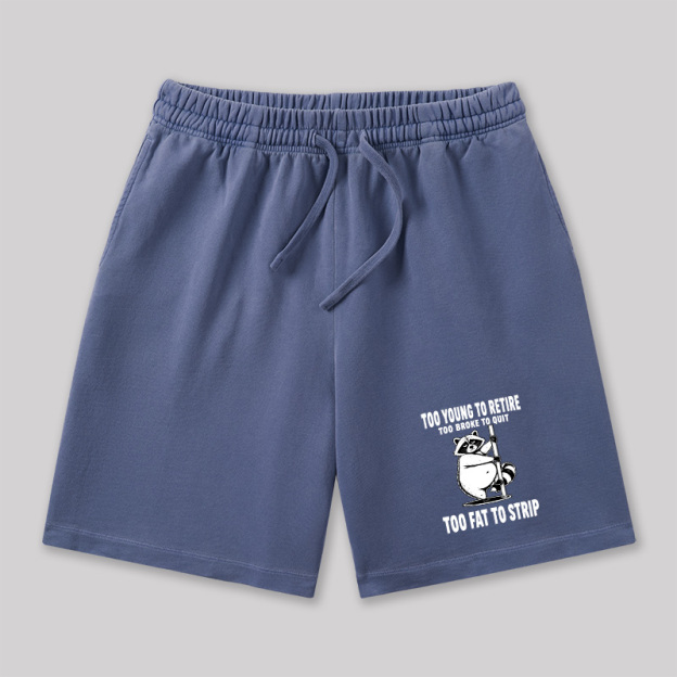 Too Fat To Strip Geeky Washed Shorts