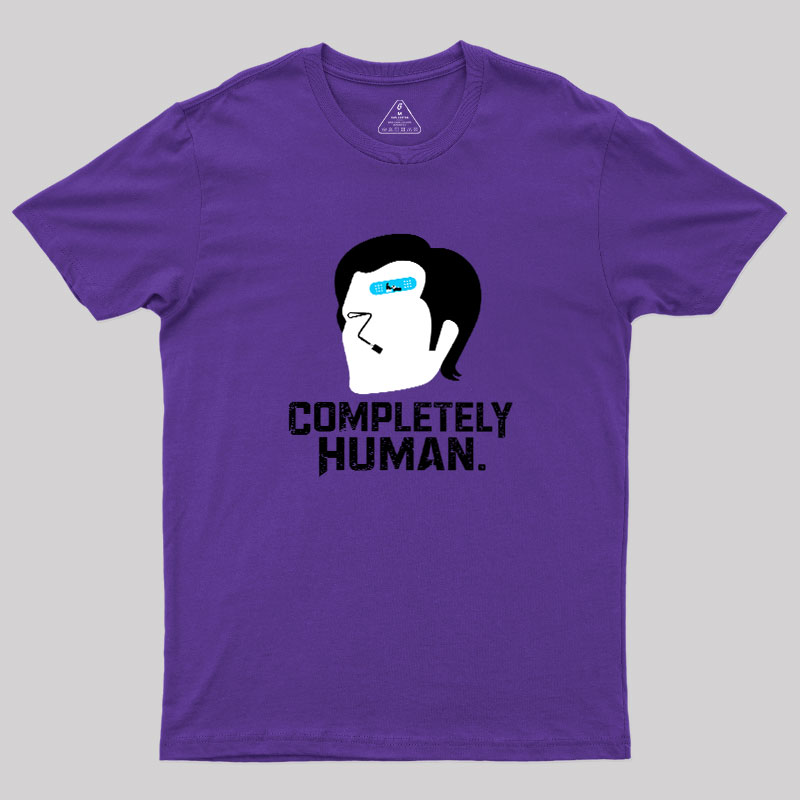 Completely Human Geek T-Shirt