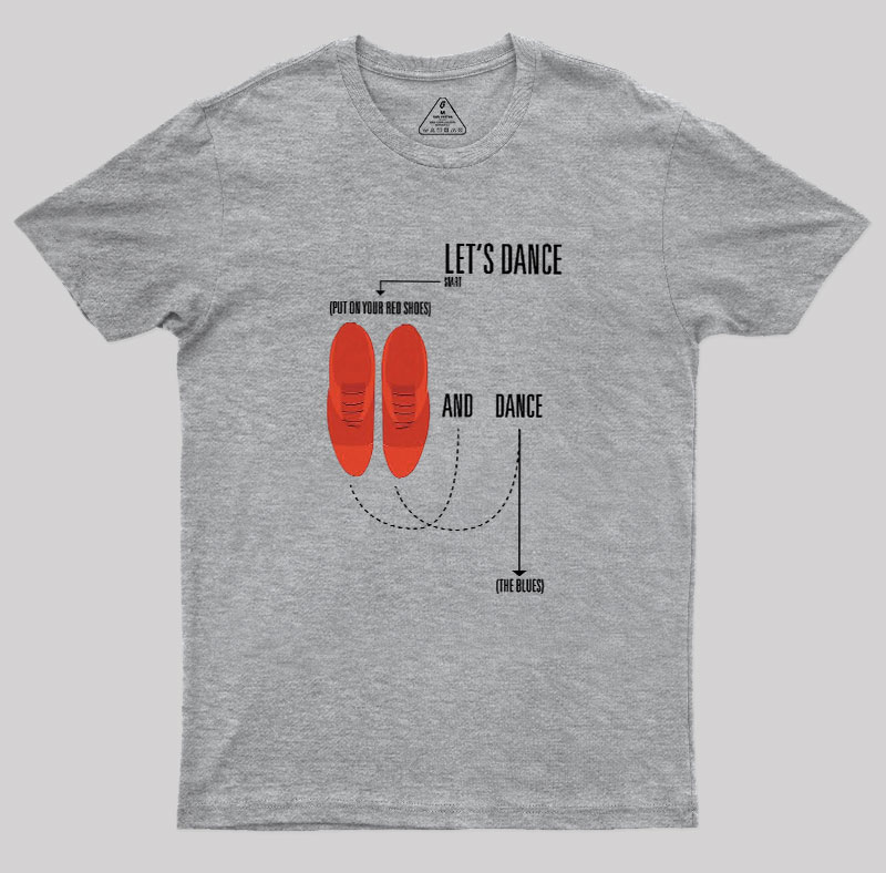 Let��s Dance Geek T-Shirt