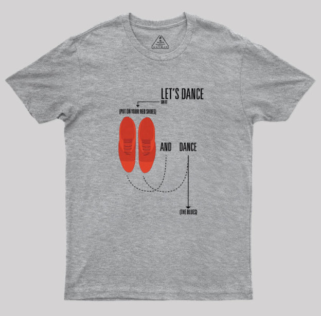 Let��s Dance Geek T-Shirt