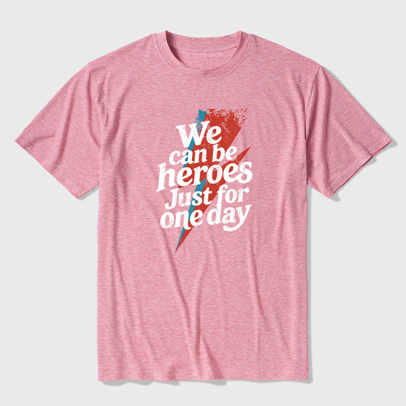 We Can Be Heroes Just For One Day Ultra Soft Heather Tee
