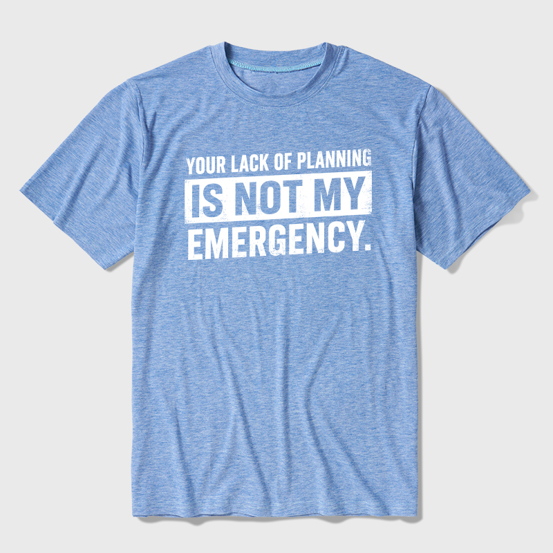 Not My Emergency Ultra Soft Heather Tee