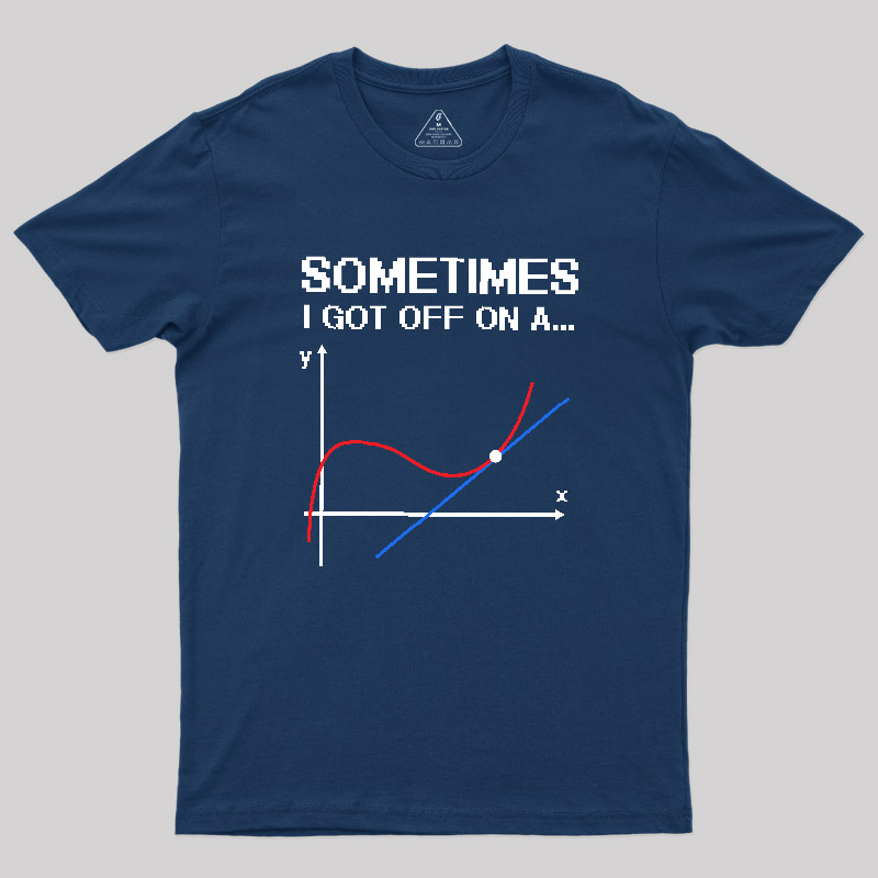 sometimes Geek T-Shirt