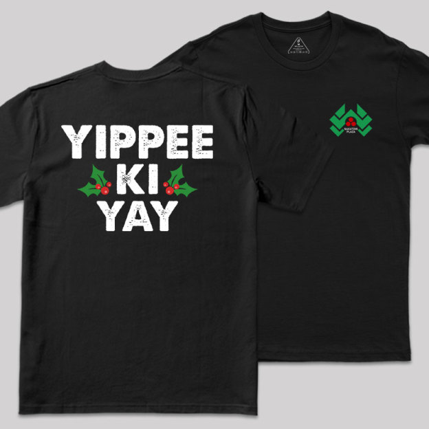 Yippee Ki Yay Front and Back Printed Geek T-Shirt