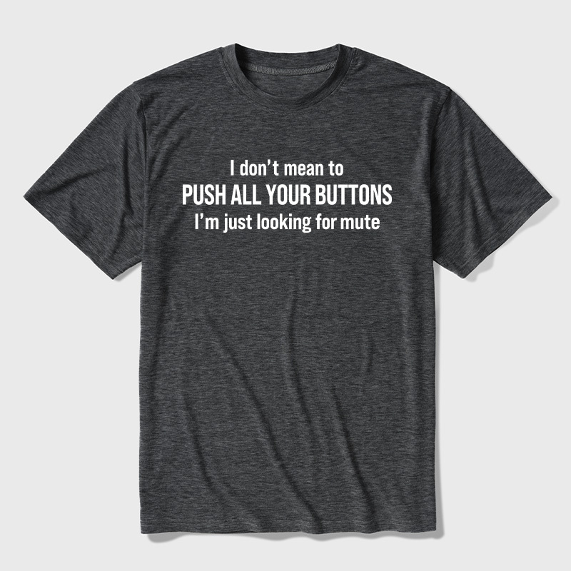 I'm Just Looking For Mute Ultra Soft Heather Tee