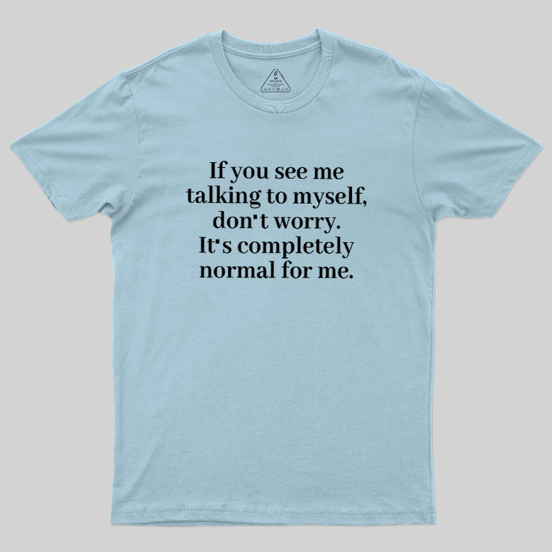 Self Talk Club Geek T-Shirt