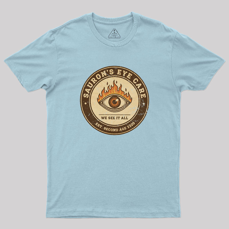 Sauron��s Eye Care Geek T-Shirt