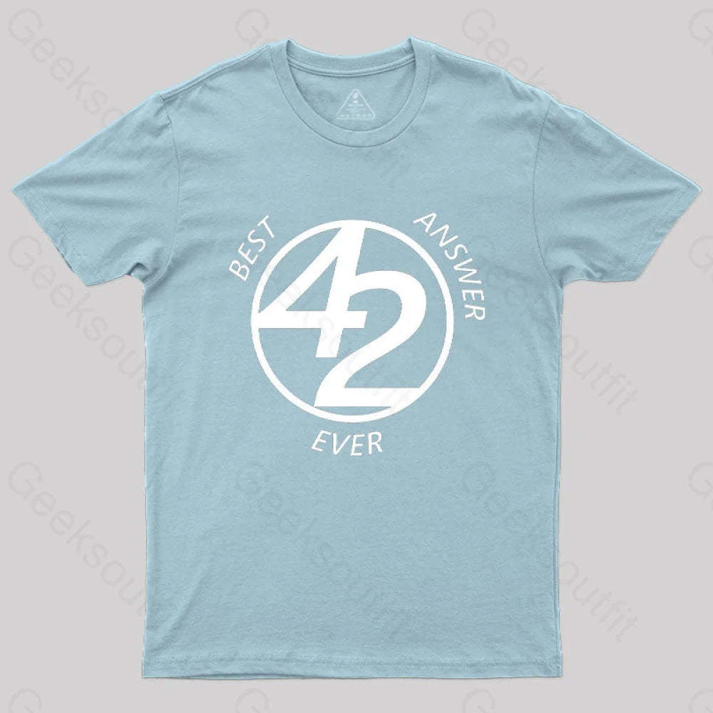 42 Best Ever Answer T-Shirt Light Blue / S