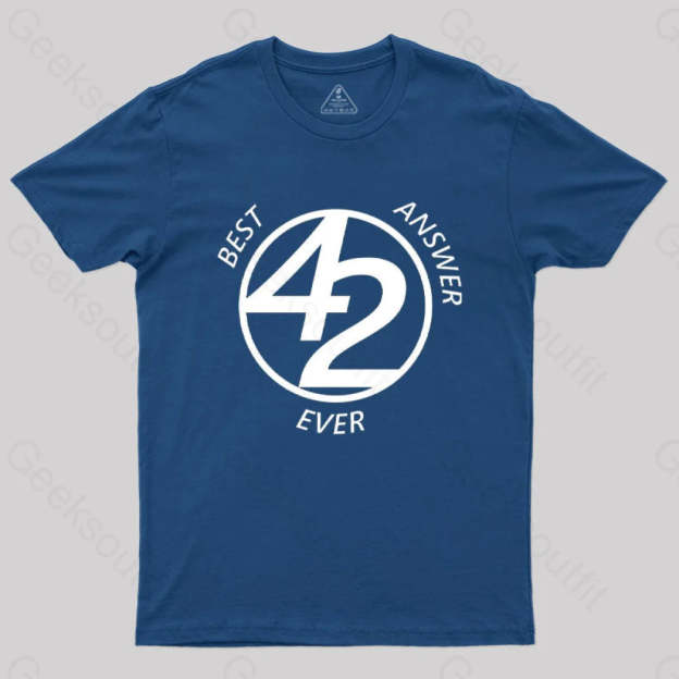 42 Best Ever Answer T-Shirt Navy / S