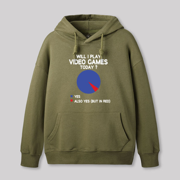 Will I play Video Games today Geek Hoodie