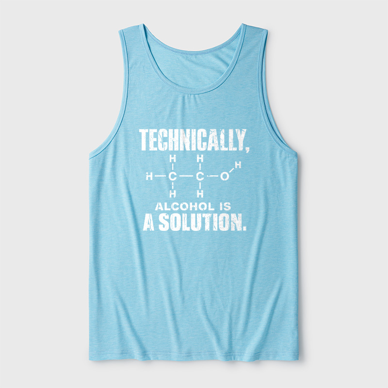 Technically Alcohol Is A Solution Ultra Soft Heather Tank
