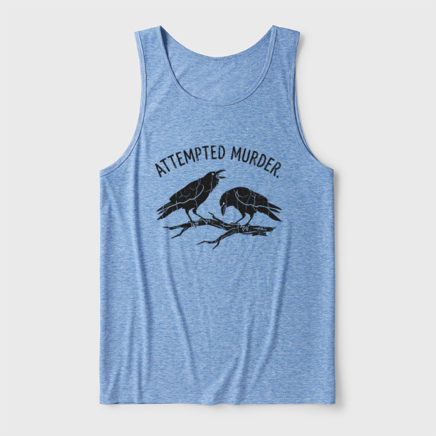 Attempted Murder Ultra Soft Heather Tank