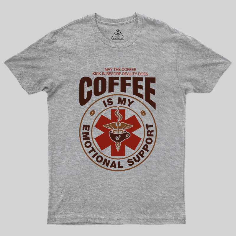 COFFEE IS MY EMOTIONAL Geek T-Shirt