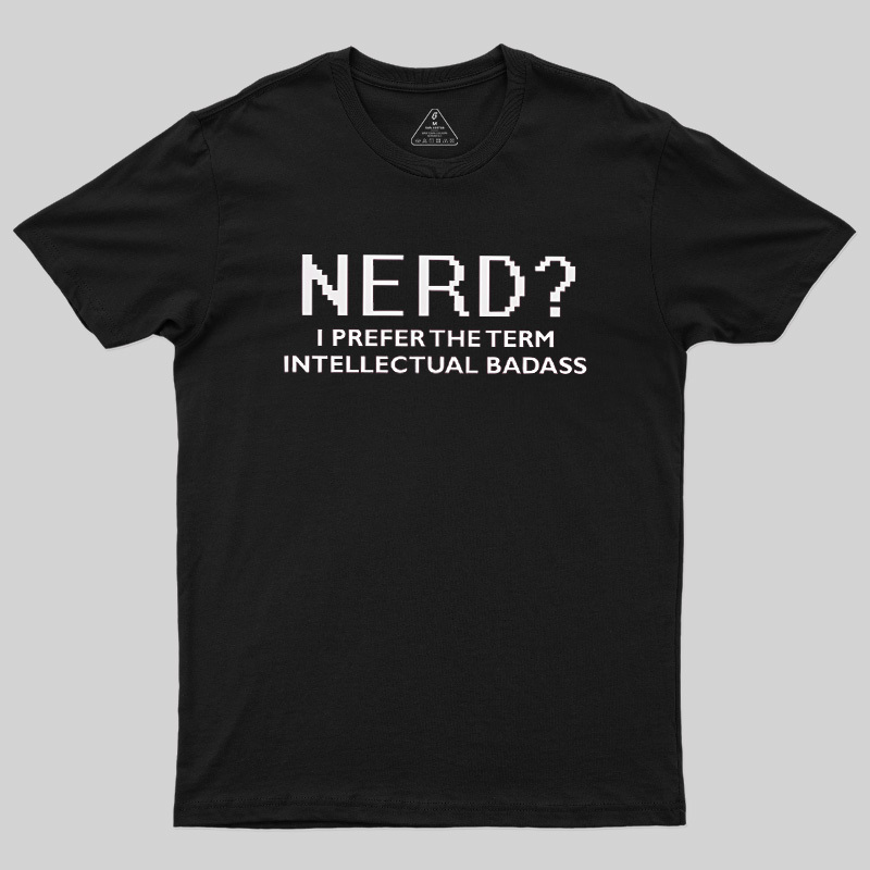 Geeksoutfit Geek T-Shirt for Sale