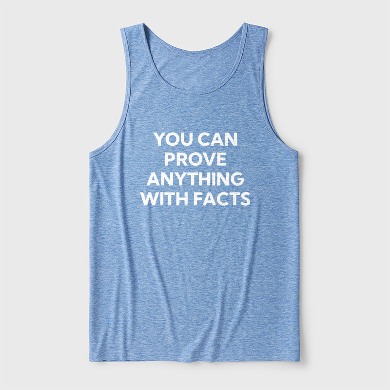 You Can Prove Anything With Facts Ultra Soft Heather Tank