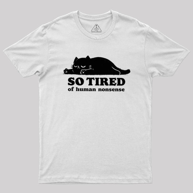 So Tired Geek T-Shirt