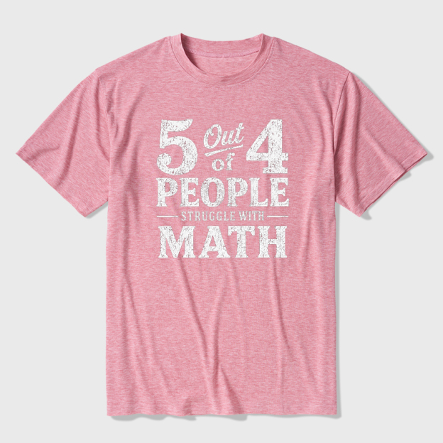 Struggle With Math Ultra Soft Heather Tee