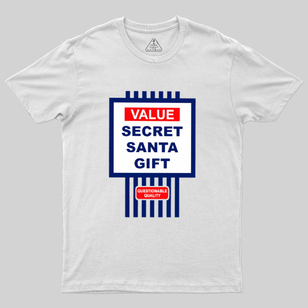 Secret Santa Gift Geek T-Shirt
