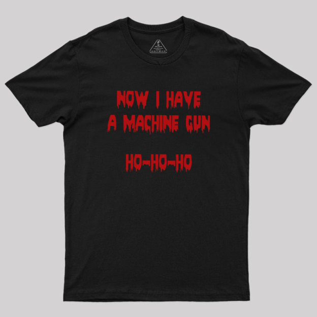 Ho-Ho-Ho Machine Gun Geek T-Shirt