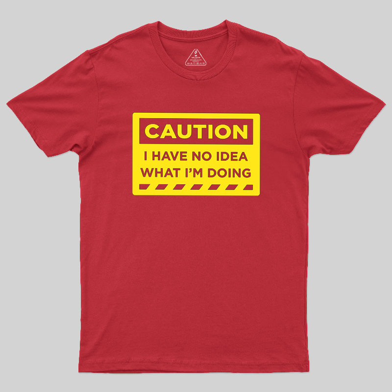 A Warning To Others Geek T-Shirt