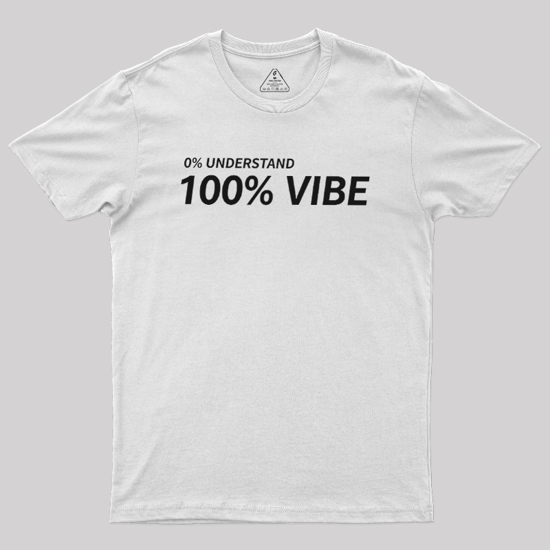 Zero Understanding Geek T-Shirt