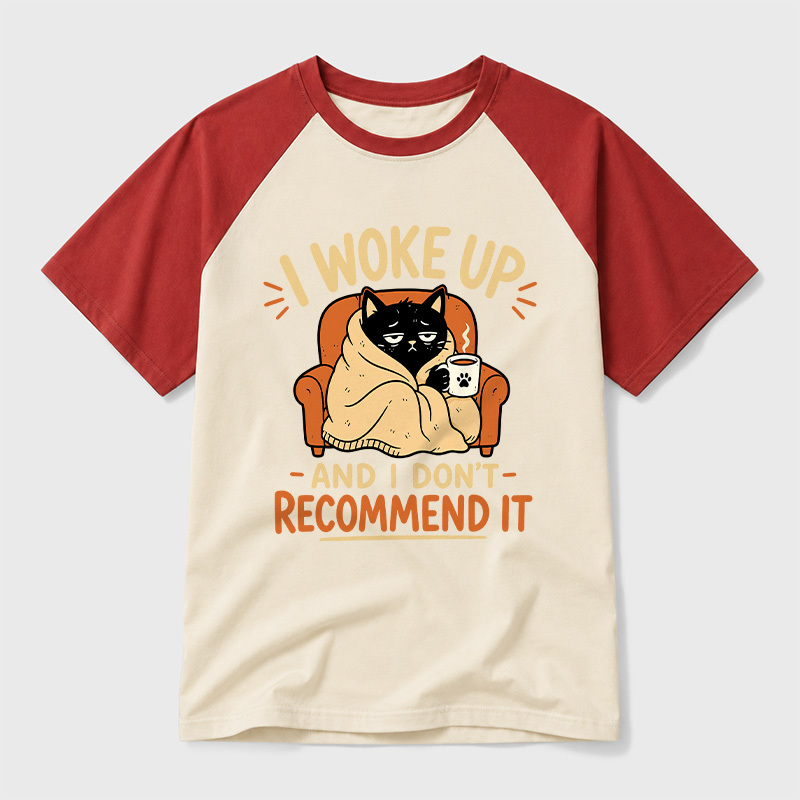 I Woke Up And I Don't Recommend It Geek Retro Raglan T-Shirt