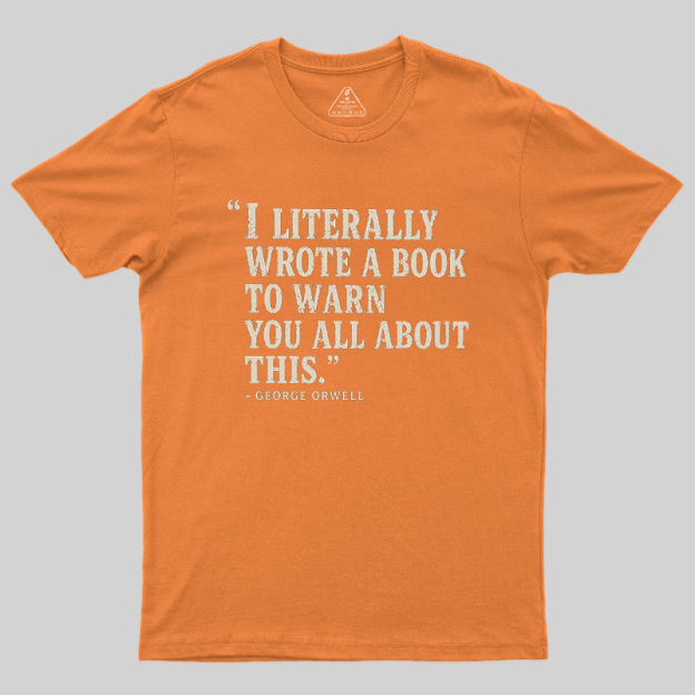 I Literally Wrote A Book To Warn You All About This Geek T-Shirt