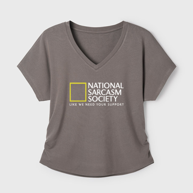 National Sarcasm Society Geek Dolman Sleeve V-Neck Shirt