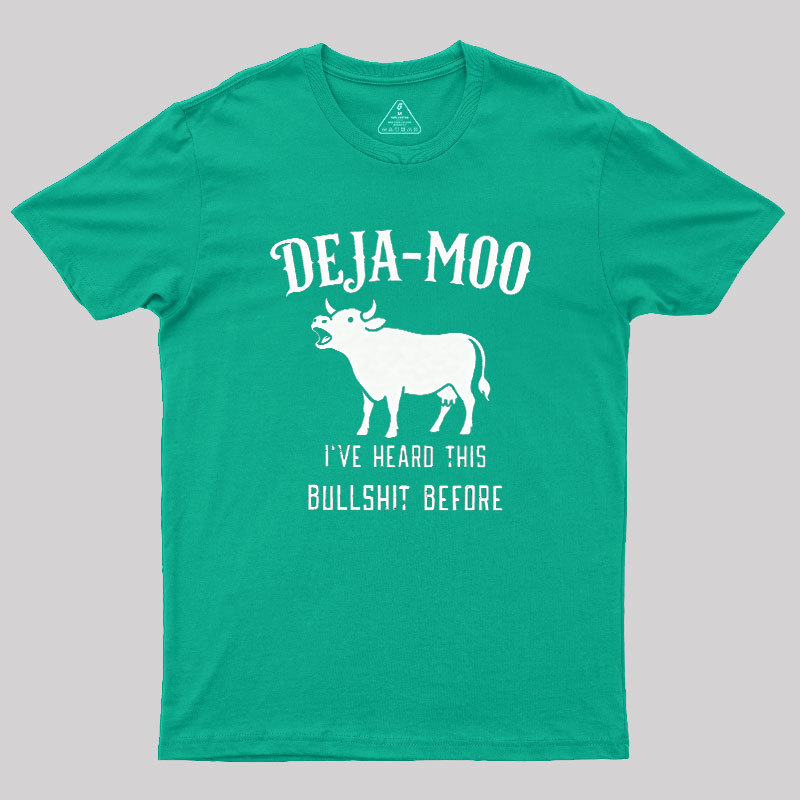 Deja-Moo Geek T-Shirt