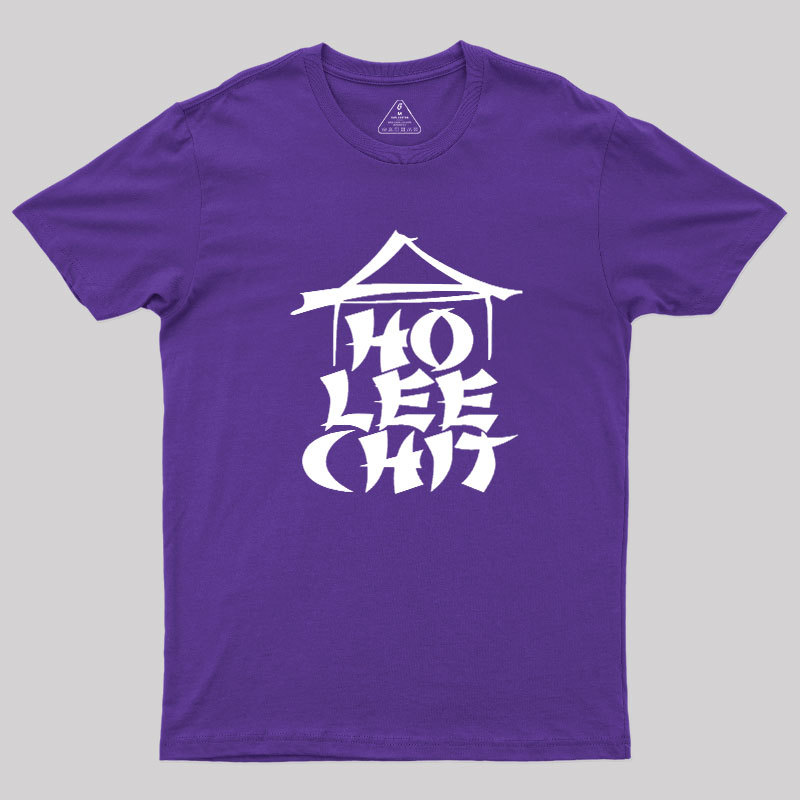 Ho Lee Chit Geek T-Shirt