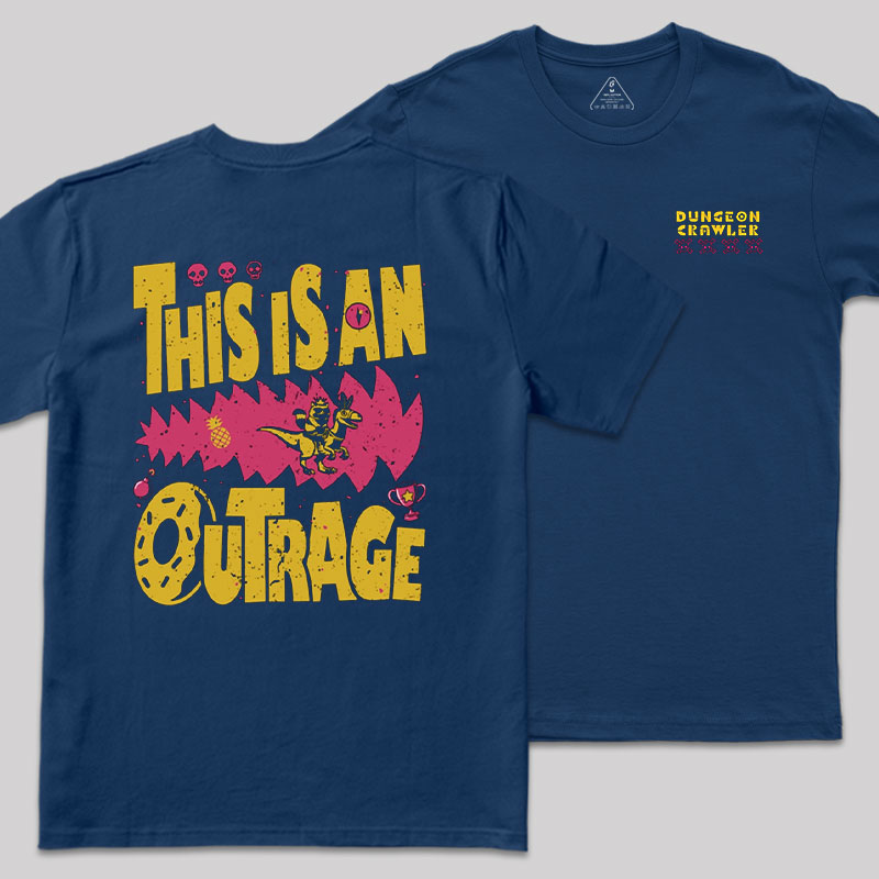 This is An Outrage Front and Back Printed Geek T-Shirt