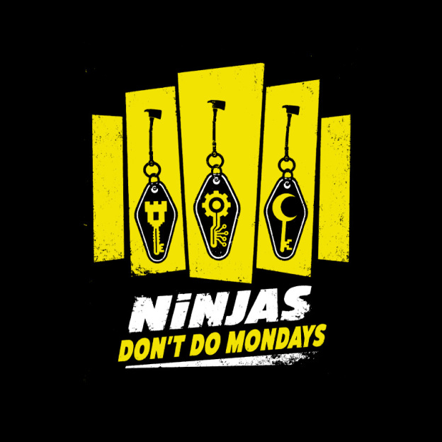 Ninjas Don't Do Mondays Geek T-Shirt