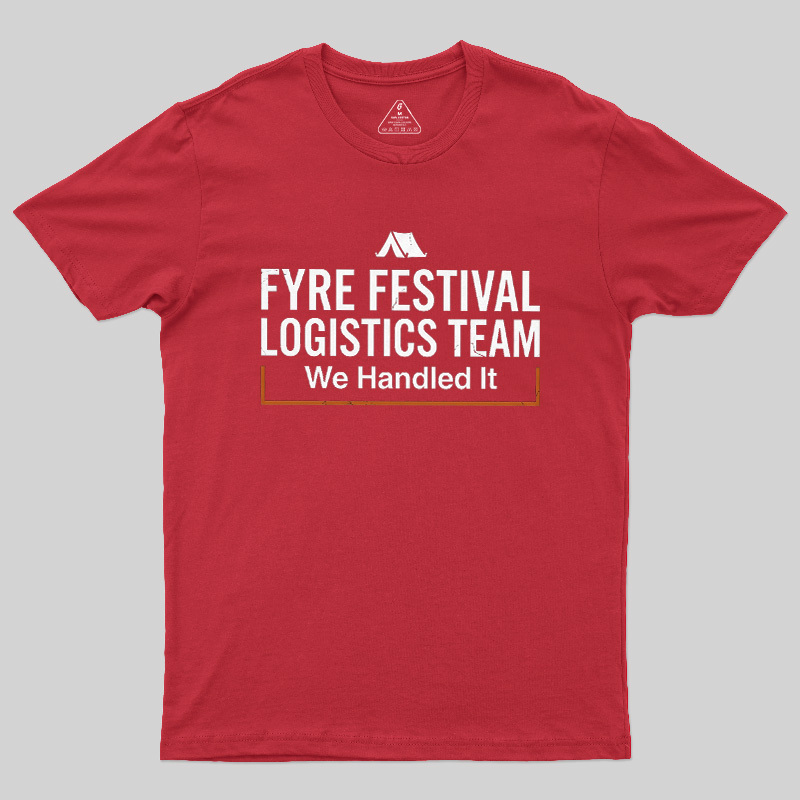 Failed Beach Event We Handled It Geek T-Shirt