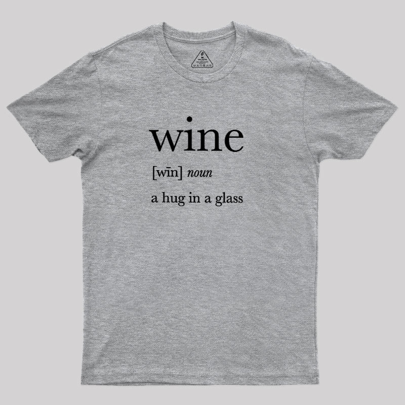 Definition Of Wine Geek T-Shirt