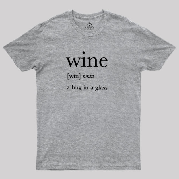 Definition Of Wine Geek T-Shirt