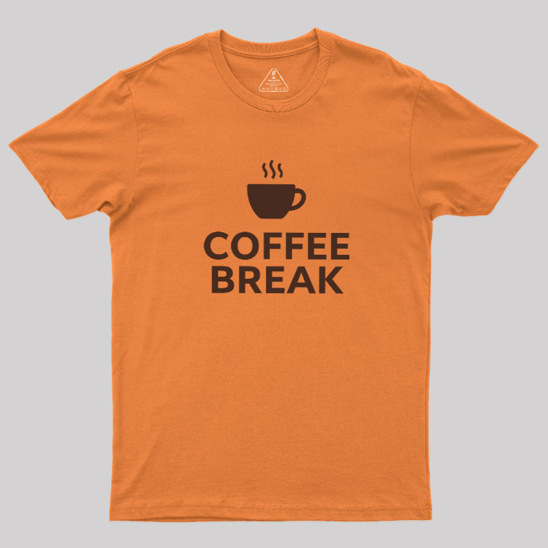 Coffee BREAK Geek T-Shirt