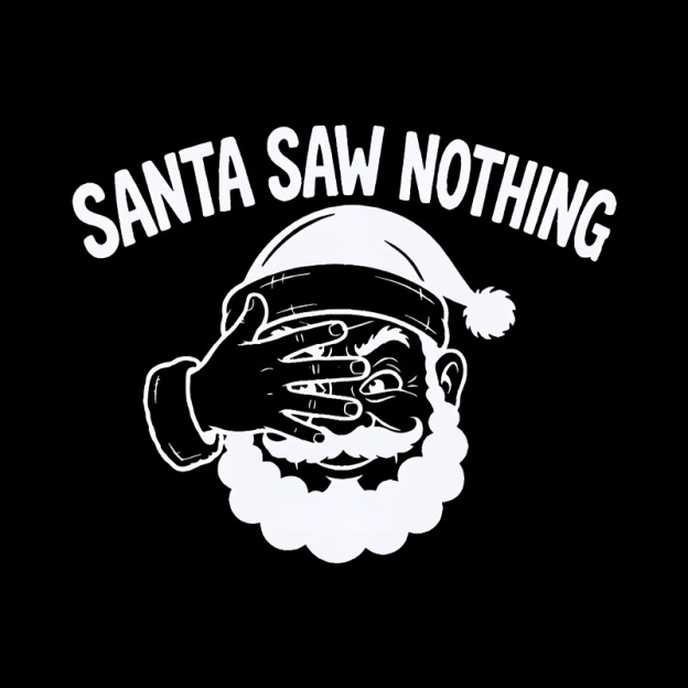 Santa Saw Nothing Geek T-Shirt
